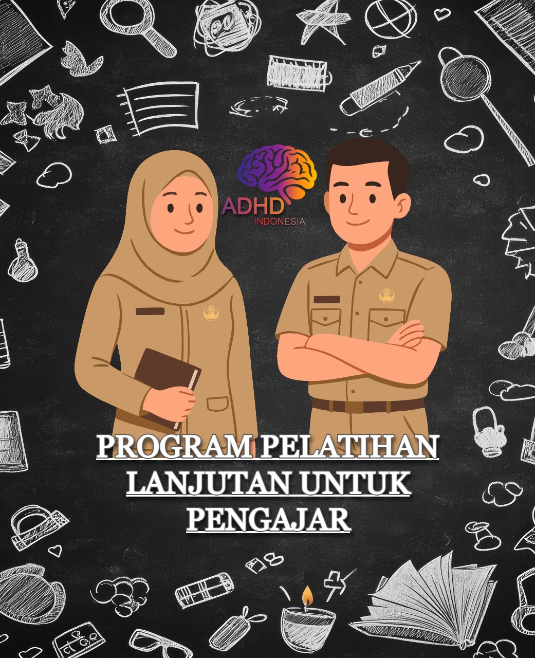 Program Pelatihan Lanjutan Pengajar ADHD Indonesia Kabupaten. Manokwari Selatan